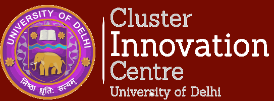 Cluster Innovation Centre : An Institute Of University Of Delhi - A 6th ...